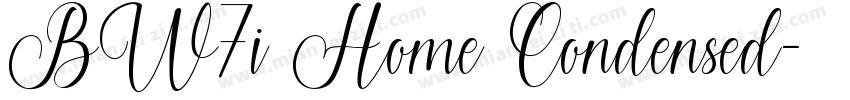 BW7i Home Condensed字体转换